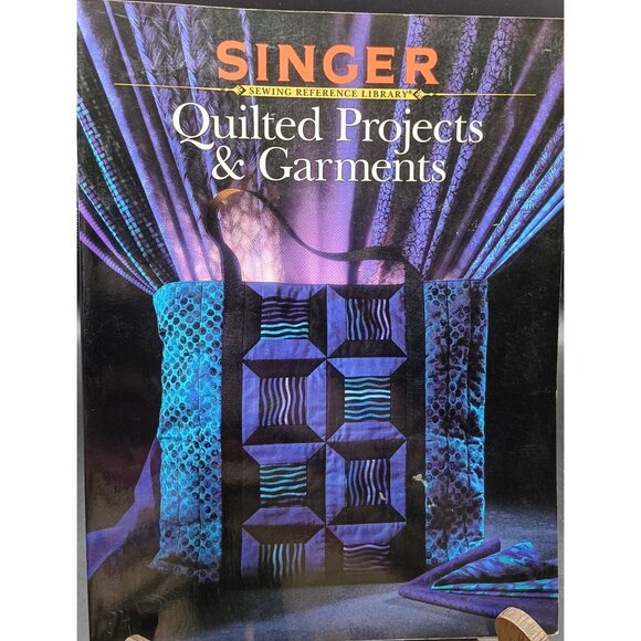 Singer Quilted Projects & Garments Sewing Reference Library Hardcover 1990 Editi - Picture 1 of 2
